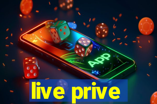 live prive